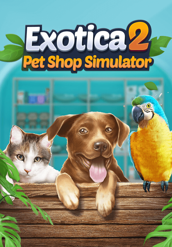 Купить Exotica 2: Pet Shop Simulator в Steam