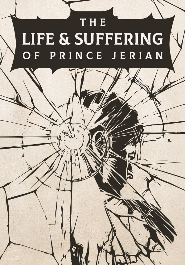 Купить The Life and Suffering of Prince Jerian в Steam